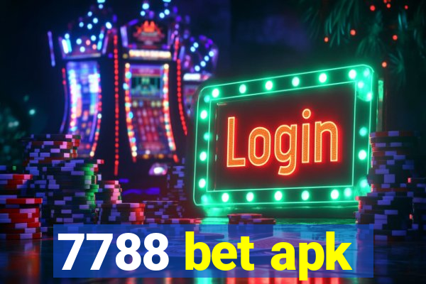 7788 bet apk